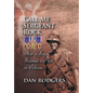 Call Me Sergeant Rock: How a Boy Becomes a Man in Vietnam - Hardcover