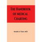 The Handbook of Medical Charting - Paperback