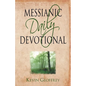 Messianic Daily Devotional: Messianic Jewish Devotionals for a Deeper Walk with Yeshua - Paperback