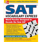 SAT Vocabulary Express: Word Puzzles Designed to Decode the New SAT - Paperback