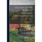 History of the Town of Hingham, Massachusetts; Volume 2 - Paperback