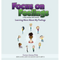 Focus on Feelings(R): Learning More About My Feelings - Hardcover