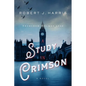 A Study in Crimson: Sherlock Holmes 1942 - Paperback