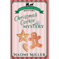Christmas Cookie Mystery - Paperback