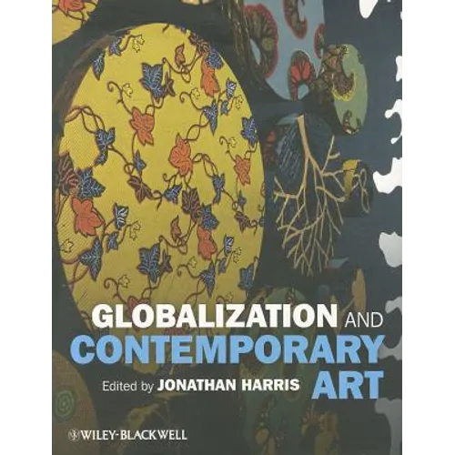 Globalization and Contemporary Art - Paperback