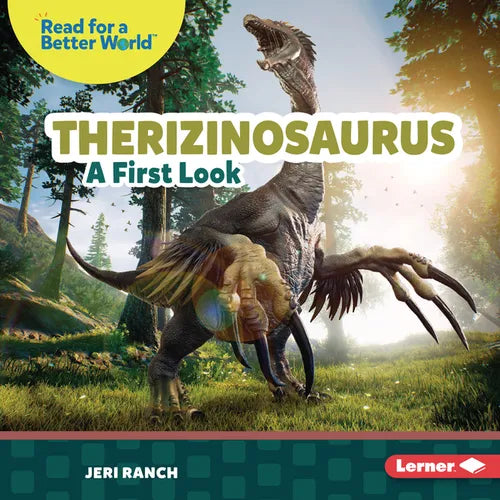 Therizinosaurus: A First Look - Library Binding