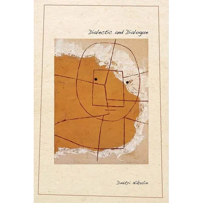Dialectic and Dialogue - Paperback