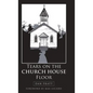 Tears on the Church House Floor - Hardcover