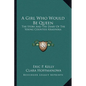A Girl Who Would Be Queen: The Story And The Diary Of The Young Countess Krasinska - Paperback