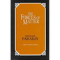 The Forces of Matter - Paperback