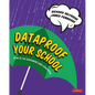 Dataproof Your School - Hardcover