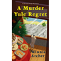 A Murder Yule Regret - Paperback