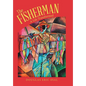 The Fisherman: A Life Transformed - Hardcover