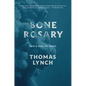 Bone Rosary: New and Selected Poems - Hardcover