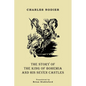 The Story of the King of Bohemia and his Seven Castles - Paperback