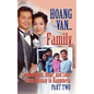 Hoang Van...Family, Commitment, Hope and Love from Dismay to Happiness - Paperback