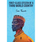 First-Class Citizen of a Third-World Country - Paperback