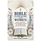 Bible Study Guide for Women: Grow Your Faith with Inspiring Women of the Bible and Practical Lessons - Hardcover