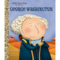 My Little Golden Book about George Washington - Hardcover