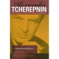 Alexander Tcherepnin: The Saga of a Russian Emigré Composer - Hardcover