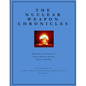 The Nuclear Weapon Chronicles - Paperback
