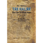 The Hidden Treasure That Lies in Plain Sight: The Truth about the So Called Negroes of America and the 12 Tribes - Paperback