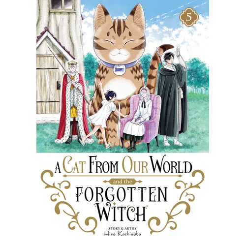 A Cat from Our World and the Forgotten Witch Vol. 5 - Paperback