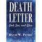 Death Letter: God, Sex, and War - Hardcover