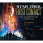 Star Trek: First Contact: The Making of the Classic Film - Hardcover