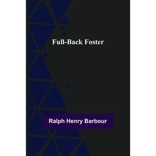 Full-Back Foster - Paperback