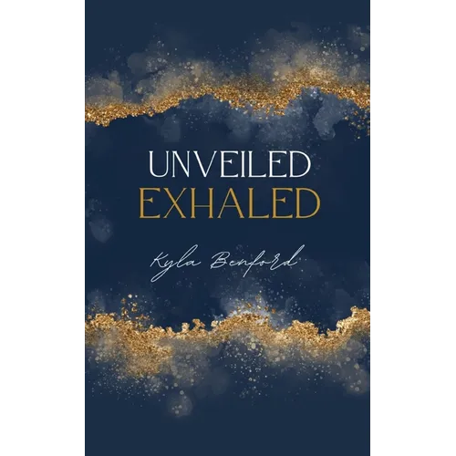 Unveiled, Exhaled - Paperback