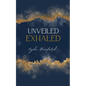 Unveiled, Exhaled - Paperback