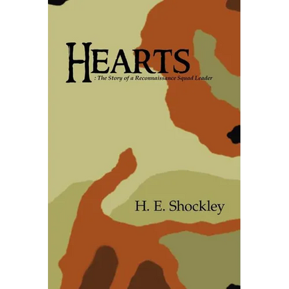 Hearts: The Story of a Reconnaissance Squad Leader - Paperback