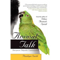 Animal Talk: Interspecies Telepathic Communication - Paperback