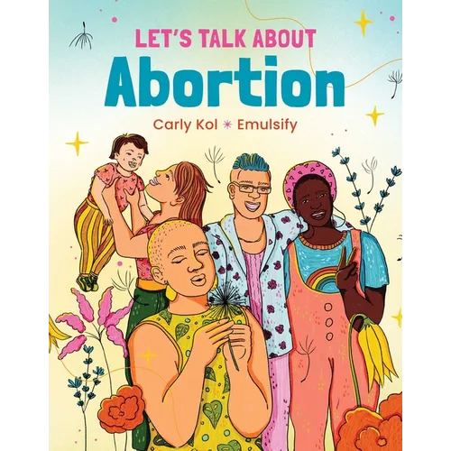 Let's Talk about Abortion - Hardcover