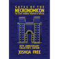 Gates of the Necronomicon: The Secret Anunnaki Tradition of Babylon - Hardcover