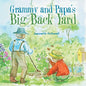 Grammy and Papa's Big Back Yard - Paperback