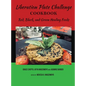 Liberation Plate Challenge Cookbook: Red, Black, and Green Healing Foods - Hardcover