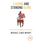 Leading and Standing Alone - Paperback