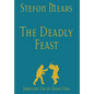 The Deadly Feast - Hardcover