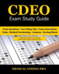 CDEO Exam Study Guide: 150 Certified Documentation Expert Outpatient Practice Exam Questions & Answers, Tips To Pass The Exam, Medical Termin - Paperback