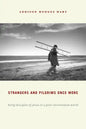 Strangers and Pilgrims Once More: Being Disciples of Jesus in a Post-Christendom World - Paperback