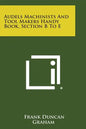 Audels Machinists and Tool Makers Handy Book, Section B to E - Paperback