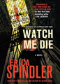 Watch Me Die - Paperback