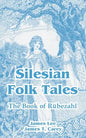 Silesian Folk Tales: The Book of Rubezahl - Paperback