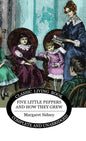 Five Little Peppers and how they grew - Hardcover