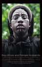 Boy-Wives and Female Husbands: Studies in African Homosexualities - Hardcover