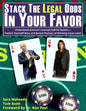 Stack the Legal Odds in Your Favor: Understand America's Corrupt Judicial System-Protect Yourself Now and Boost Chances of Winning Cases Later - Paperback