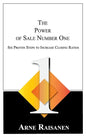 The Power of Sale Number One: Six Proven Steps to Increase Closing Ratios - Hardcover
