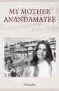 My Mother Anandamayee - Paperback